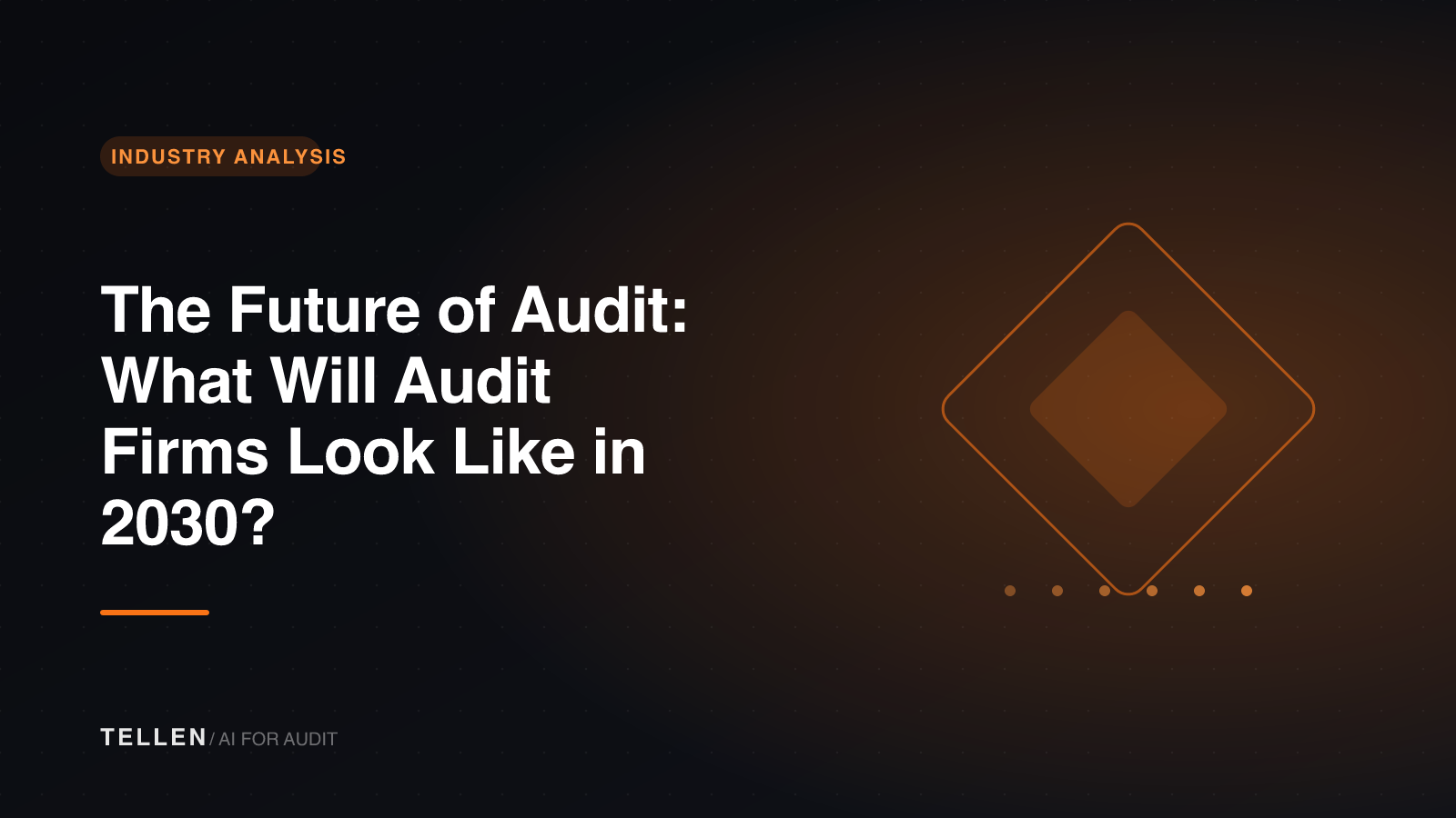 Header image for The Future of Audit: What Will Audit Firms Look Like in 2030?