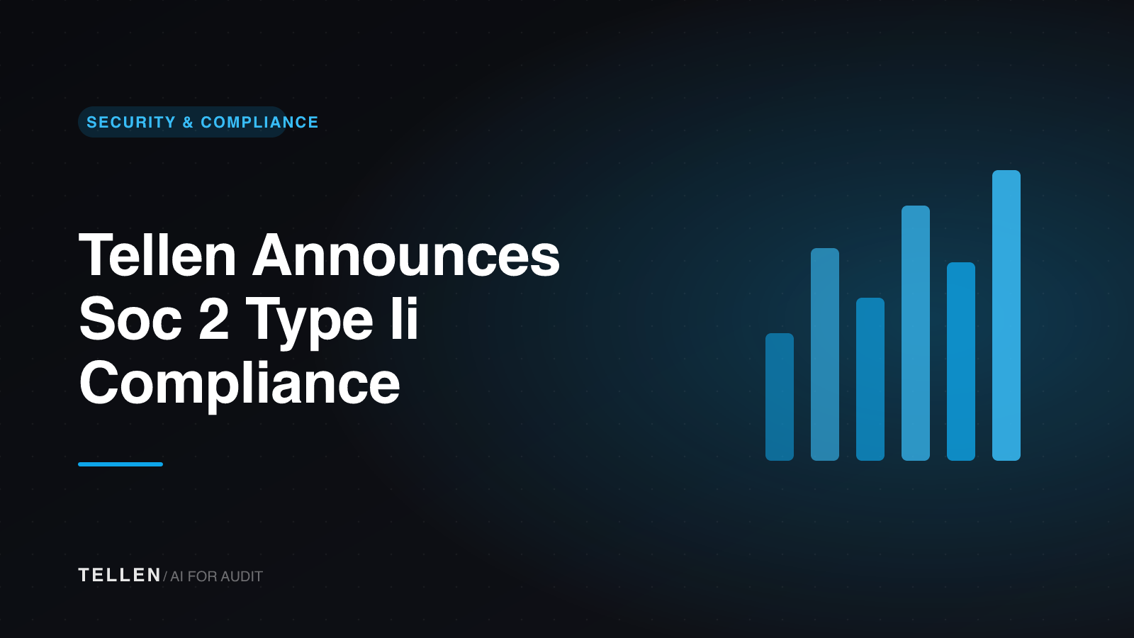Header image for Tellen Announces Soc 2 Type Ii Compliance