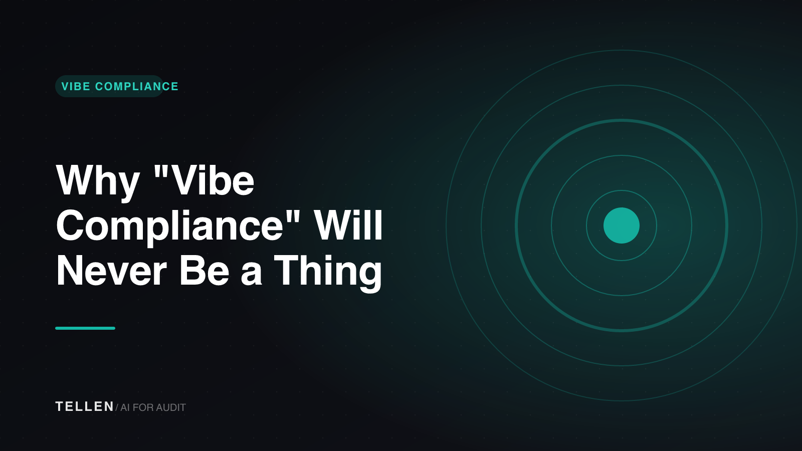 Thumbnail for Why "Vibe Compliance" Will Never Be a Thing