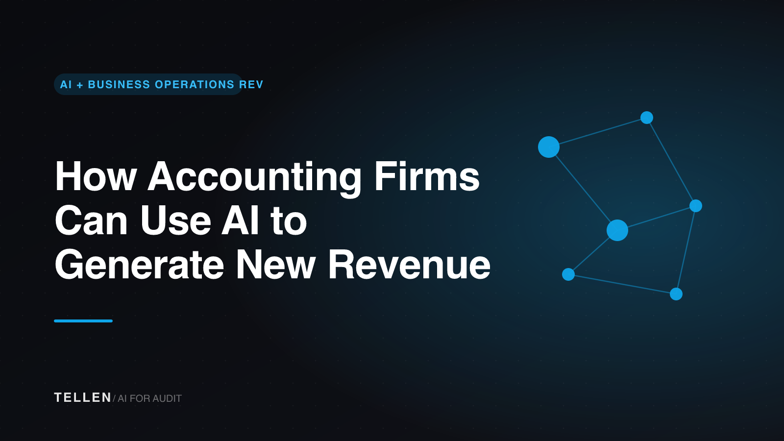Header image for How Accounting Firms Can Use AI to Generate New Revenue